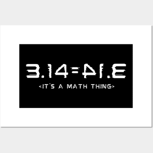 Funny Math , Pi Day, Teacher Gift, It's A Math Thing Posters and Art